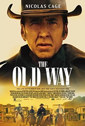 The Old Way (2023) izle