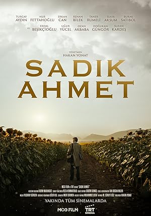 Sadık Ahmet (2024) izle